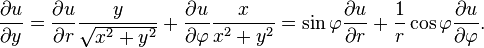 \frac{\partial u}{\partial y} = \frac{\partial u}{\partial r}\frac{y}{\sqrt{x^2+y^2}} + \frac{\partial u}{\partial \varphi}\frac{x}{x^2+y^2} = \sin \varphi \frac{\partial u}{\partial r} + \frac{1}{r} \cos \varphi \frac{\partial u}{\partial \varphi}.