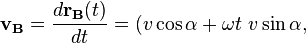 \mathbf{v_B} = \frac{d\mathbf{r_B}(t)}{dt}=(v \cos \alpha + \omega t \ v \sin \alpha,