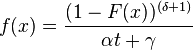 f(x) = \frac{(1 - F(x))^{(\delta+1)}}{\alpha t + \gamma}