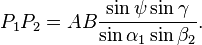 P_1 P_2 = AB \frac{\sin \psi \sin \gamma}{\sin \alpha_1 \sin \beta_2}.