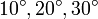 10^\circ,20^\circ,30^\circ