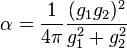 \alpha = \frac{1}{4 \pi}\frac{(g_1 g_2)^2}{g_1^2 + g_2^2}