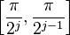  \left[ \frac{\pi}{2^j}, \frac{\pi}{2^{j-1}} \right]