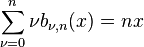 \sum_{\nu=0}^{n}\nu b_{\nu, n}(x) = nx