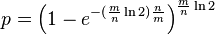 p = \left( 1-e^{-(\frac m n \ln 2) \frac n m} \right)^{\frac m n\ln 2}