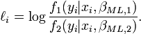 \ell_i = \log\frac{f_1(y_i|x_i,\beta_{ML,1})}{f_2(y_i|x_i,\beta_{ML,2})}.