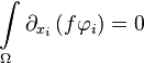  \int\limits_\Omega \partial_{x_i} \left(f\mathbf\varphi_i\right)=0