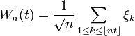 W_n(t)=\frac{1}{\sqrt{n}}\sum\limits_{1\leq k\leq\lfloor nt\rfloor}\xi_k