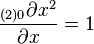 \frac{{}_{(2)0}\partial x^2}{\partial x}=1\,\!