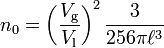 n_0 = \left (\frac{V_{\rm g}}{V_{\rm l}}\right )^2 \frac{3}{256\pi\ell^3}