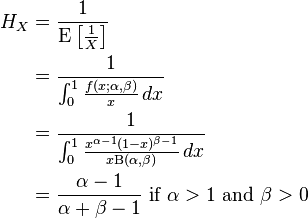  \begin{align}
H_X &= \frac{1}{\operatorname{E}\left[\frac{1}{X}\right]} \\
    &=\frac{1}{\int_0^1 \frac{f(x;\alpha,\beta)}{x}\,dx} \\
    &=\frac{1}{\int_0^1 \frac{x^{\alpha-1}(1-x)^{\beta-1}}{x \Beta(\alpha,\beta)}\,dx} \\
    &= \frac{\alpha - 1}{\alpha + \beta - 1}\text{ if } \alpha > 1 \text{ and }  \beta > 0 \\
\end{align}