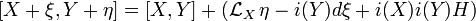  [X+\xi, Y+\eta] = [X,Y]+(\mathcal{L}_X\,\eta -i(Y) d\xi +i(X)i(Y)H)