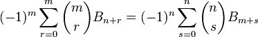  (-1)^{m}\sum_{r=0}^m \binom{m}{r}B_{n+r}=(-1)^{n}\sum_{s=0}^{n}\binom{n}{s}B_{m+s} 