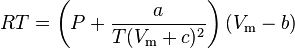 RT=\left(P+\frac{a}{T(V_\text{m}+c)^2}\right)(V_\text{m}-b)