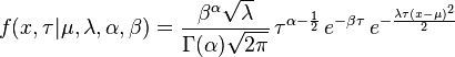 f(x,\tau|\mu,\lambda,\alpha,\beta) = \frac{\beta^\alpha \sqrt{\lambda}}{\Gamma(\alpha)\sqrt{2\pi}}  \, \tau^{\alpha-\frac{1}{2}}\,e^{-\beta\tau}\,e^{ -\frac{ \lambda \tau (x- \mu)^2}{2}}