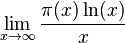 \lim_{x\rightarrow\infty}\frac{\pi(x)\ln(x)}{x}