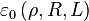  \varepsilon_0\left(\rho,R,L\right) 