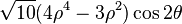 \sqrt{10} (4 \rho^4 - 3\rho^2) \cos 2 \theta