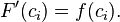 F'(c_i) = f(c_i).