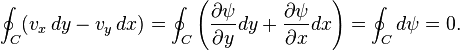 \oint_C(v_x\,dy-v_y\,dx)=\oint_C\left(\frac{\partial \psi}{\partial y}dy+\frac{\partial\psi}{\partial x}dx\right)=\oint_C d\psi=0.