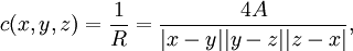 c (x, y, z) = \frac1{R} = \frac{4 A}{| x - y | | y - z | | z - x |},