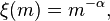 \xi(m) = m^{-\alpha},