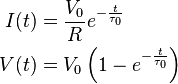 \begin{align}
  I(t) &= \frac{V_0}{R} e^{-\frac{t}{\tau_0}} \\
  V(t) &= V_0 \left( 1 - e^{-\frac{t}{\tau_0}}\right)
\end{align}