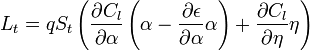  L_t=q S_t\left(\frac{\partial C_l}{\partial \alpha}\left(\alpha-\frac{\partial \epsilon}{\partial \alpha}\alpha\right)+\frac{\partial C_l}{\partial \eta}\eta\right)