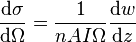 \frac{\mathrm d \sigma}{\mathrm d \Omega} = \frac{1}{n A I \Omega} \frac{\mathrm d w}{\mathrm d z}