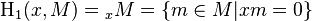 \operatorname{H}_1(x, M) = {}_x M = \{ m \in M | xm = 0 \}