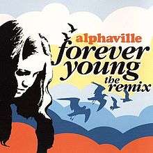 Forever Young The Remix