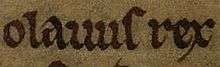 Image of Óláfr's name as it appears in the Latin Chronicle of Mann.