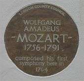  Circular plate inscribed: "London County Council: Wolfgang Amadeus Mozart 1756–1791 composed his first symphony here in 1794"