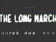 Text, reading "The Long March" above and "Darah dan Doa" below