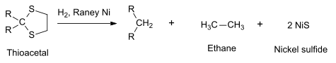 Chemical reaction: Thioacetal breaks into ethane, nickel sulfide and a hydrocarbon under the action of hydrogen and Raney nickel.