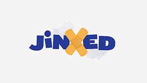 The word Jinxed with the i represented by two crossed band-aids