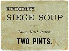 Soup ration ticket from the Siege of Kimberley with the text "Kimberley Siege Soup: Town Hall Depot: Two Pints"