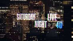 The title card for Saturday Night Live – season 40, showing New York skyscrapers.