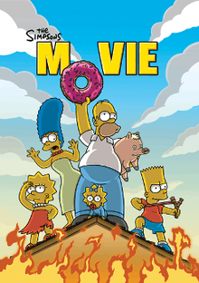 Film poster showing the Simpsons standing of the roof of their house on fire. From left to right: Lisa Simpson stands purposefully looking into the distance, Marge Simpson looks shocked, Homer Simpson, holding a pig under his arm, holds a giant donut in the air to complete the text "The Simpsons Movie" above him. Maggie Simpson lies underneath his legs, Bart Simpson with a slingshot to his left.