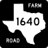 Farm to Market Road 1640 marker