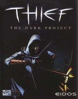 In a dark area, a cloaked man holds a bow and pulls back on a notched, glowing arrow. Above him, the word "THIEF" is jaggedly written. Between the two are smaller, cleaner letters that read, "THE DARK PROJECT".