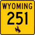 Wyoming Highway 251 marker