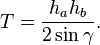 T = \frac{h_ah_b}{2 \sin \gamma}.