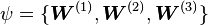 \psi = \{\boldsymbol{W}^{(1)}, \boldsymbol{W}^{(2)}, \boldsymbol{W}^{(3)} \} 