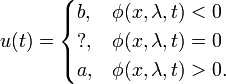 u(t) = \begin{cases} b, & \phi(x,\lambda,t)<0 \\ ?, & \phi(x,\lambda,t)=0 \\ a, & \phi(x,\lambda,t)>0.\end{cases}