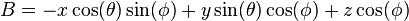 B =-x\cos(\theta)\sin(\phi)+y\sin(\theta)\cos(\phi)+z\cos(\phi)