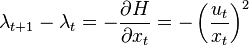 \lambda_{t+1} - \lambda_t = -\frac{\partial H}{\partial x_t} = -\left( \frac{u_t}{x_t} \right)^2