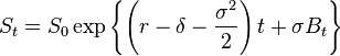  S_t = S_0 \exp\left\{ \left(r - \delta - \frac{\sigma^2}{2}\right) t + \sigma B_t \right\} 