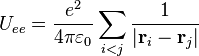 U_{ee} = \dfrac{e^2}{4\pi\varepsilon_0}\sum_{i < j}\dfrac{1}{|\mathbf{r}_i - \mathbf{r}_j|}