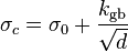 \sigma_c = \sigma_0 + \frac{k_\text{gb}}{\sqrt{d}}